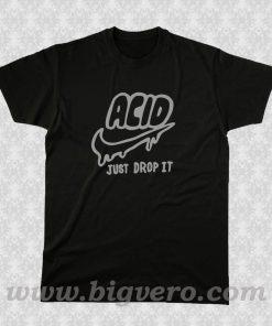 Acid Just Drop Tie Dye T Shirt