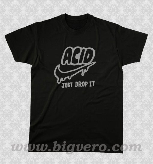 Acid Just Drop Tie Dye T Shirt
