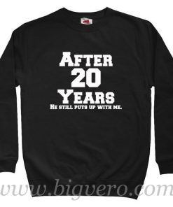 After 20 Years Sweatshirt