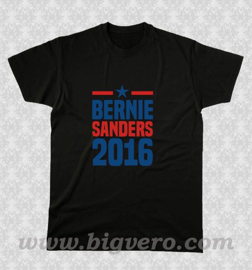 Bernie Sanders President 2016 T Shirt