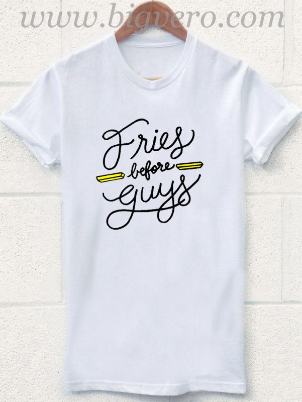 Fries Before Guys T Shirt Unique Fashion Store Design Big Vero