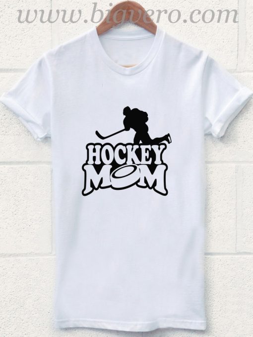 Hockey Mom T Shirt