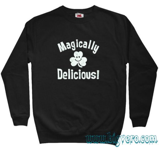 Magically Delicious Sweatshirt Size S-XXL