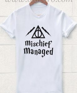 Mischief Managed T Shirt