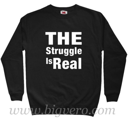 The Struggle is Real Harry Potter Style Sweatshirt