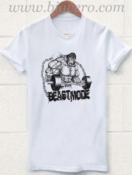 beastmode T Shirt
