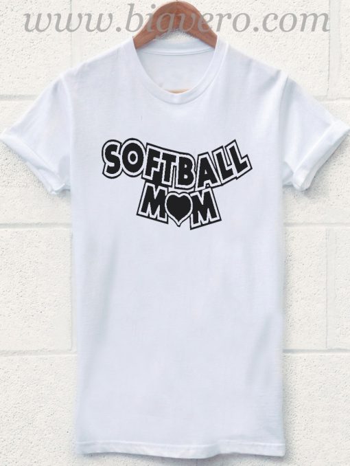 Softball Mom T Shirt