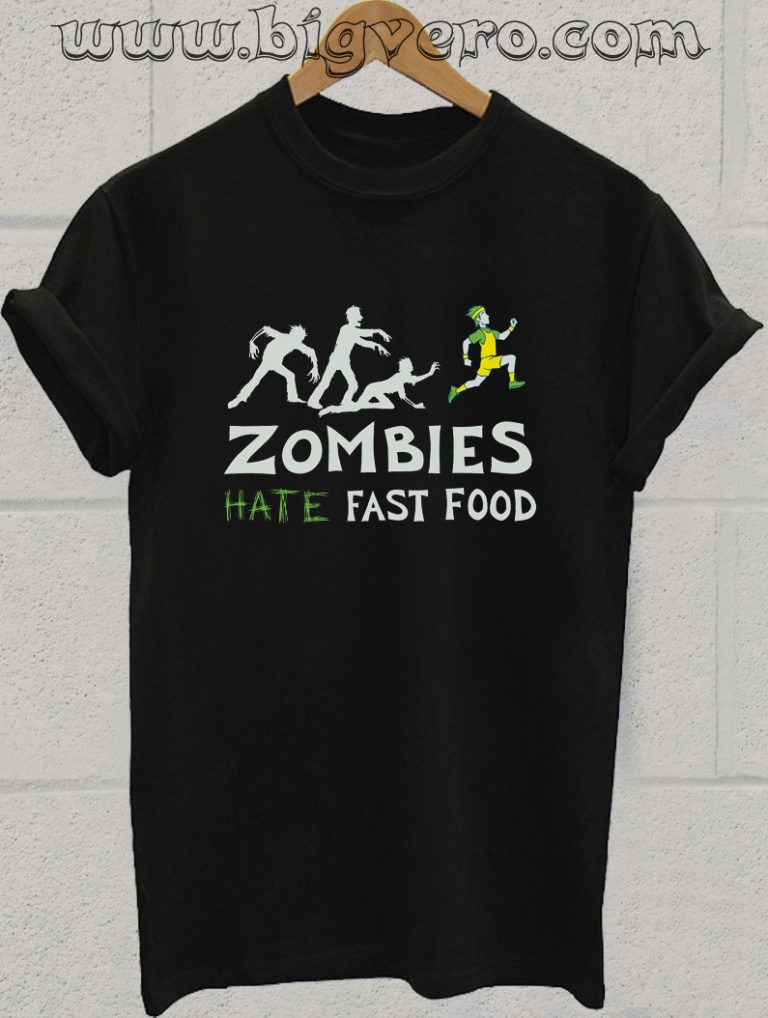Zombies Hate Fast Food T Shirt Unique Fashion Store Design Big Vero