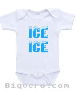 Ice Ice Baby Funny Cute Baby Baby Onesie