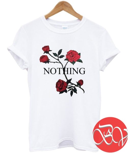 Nothing Rose Tshirt