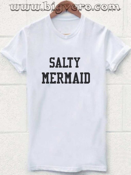 Salty Mermaid Tshirt
