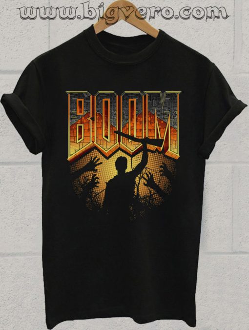 This is my Boomstick Tshirt