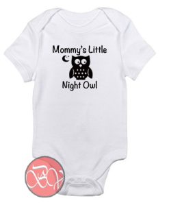 Mommy's Little Night Owl