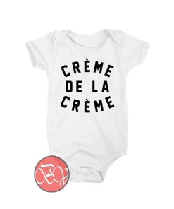 Creme De La Creme Baby Onesie