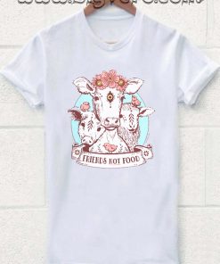 Friends not food Tshirt