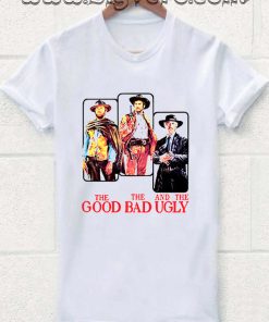 The Good, The Bad, And The Ugly Men Tshirt