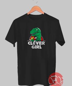 Clever Girl Dinosaurs Tshirt