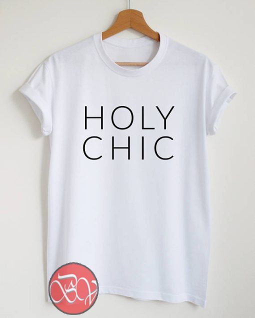 Holy chic
