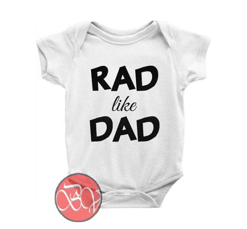 rad like dad onesie