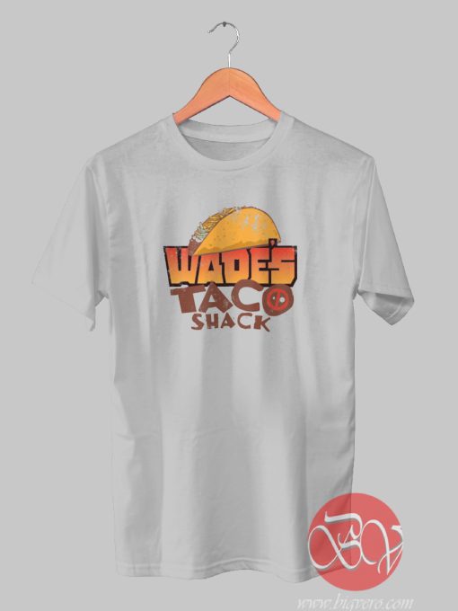 Wade's Taco Tshirt