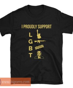 I Proudly Support LGBT Shirt