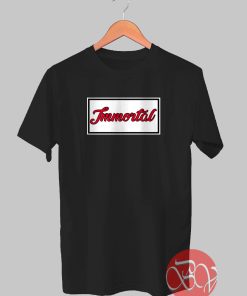Immortal Tshirt