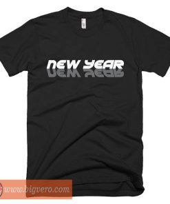 New Year Tshirt
