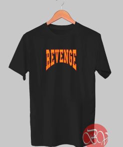 Summer Sixteen Tour Revenge Tshirt