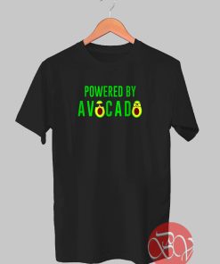 Powered By Avocado Tshirt