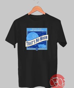 That's No Moon Ale T-shirt