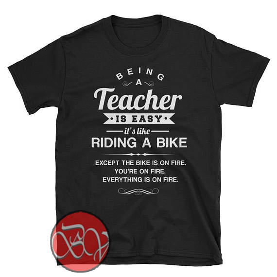 Being A Teacher Is Easy T-shirt - Ideas T-shirt - Design Bigvero.com