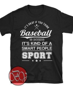 It's Okay If You Think Baseball