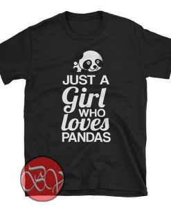 Just A Girl Who Loves Pandas copy