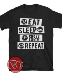 Eat Sleep Cross Country T-Shirt