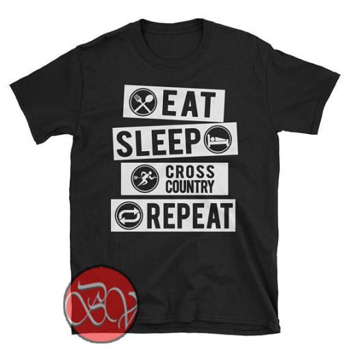Eat Sleep Cross Country T-Shirt