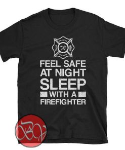 Feel Safe at Night Sleep T-Shirt