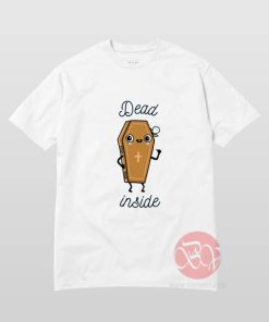 Dead Inside T-Shirt