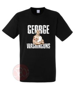 George Washinguns T-Shirt