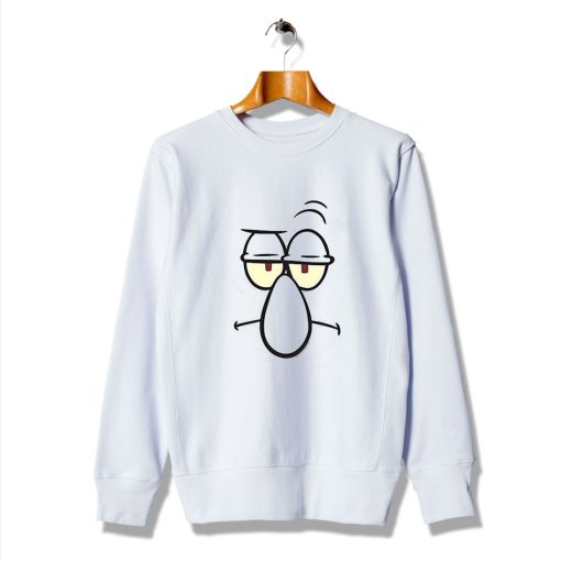 Let's Get Spongebob Squidward Big Face Sweatshirt