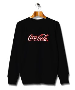 Awesome Get Up Always Coca-Cola Sweatshirt