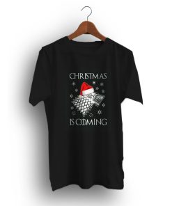 Gift Christmas Is Coming Game Of Thrones T Shirt