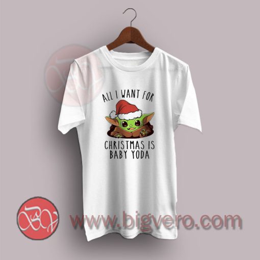 All-I-Want-For-Christmas-Is-Baby-Yoda-T-Shirt