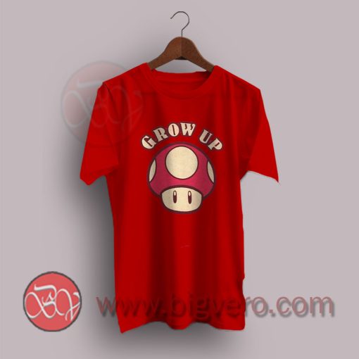 Mushrooms Grow Up Super Mario Bros T-Shirt