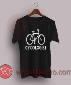 Cycologist Bicycle Cyclist Fanatic T-Shirt