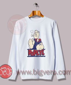 Popeye The Sailorman Funny Sweatshirt