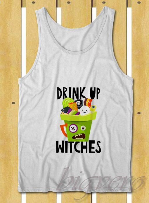 Drink Up Witches Halloween Tank Top White