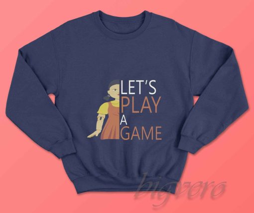 Lets Play A Game Sweatshirt Navy
