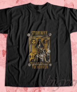 Stairway To Heaven T-Shirt