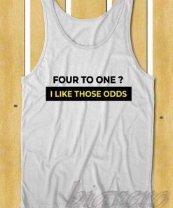 I Like Those Odds Tank Top