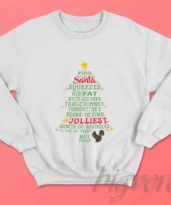 Jolliest Bunch of Assholes Christmas Sweatshirt
